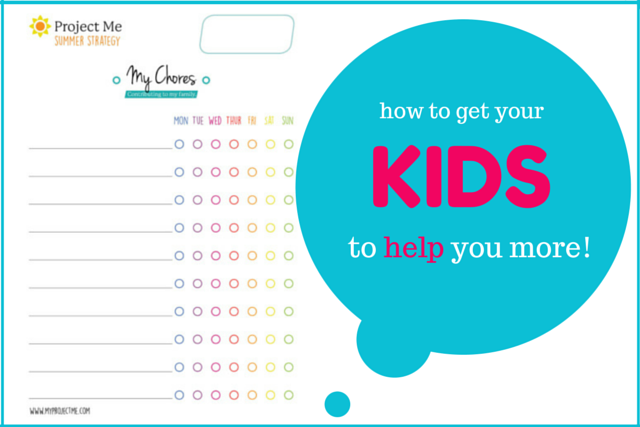 Chores Chart How to get your kids to help around the house